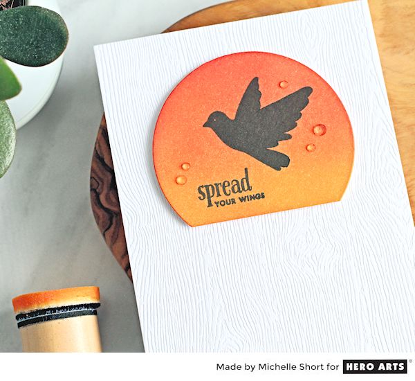 Spread Your Wings by Michelle Short for Hero Arts