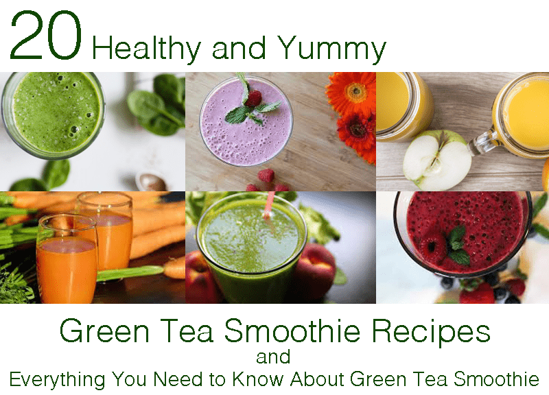 20 healthy and yummy green tea smoothie recipes