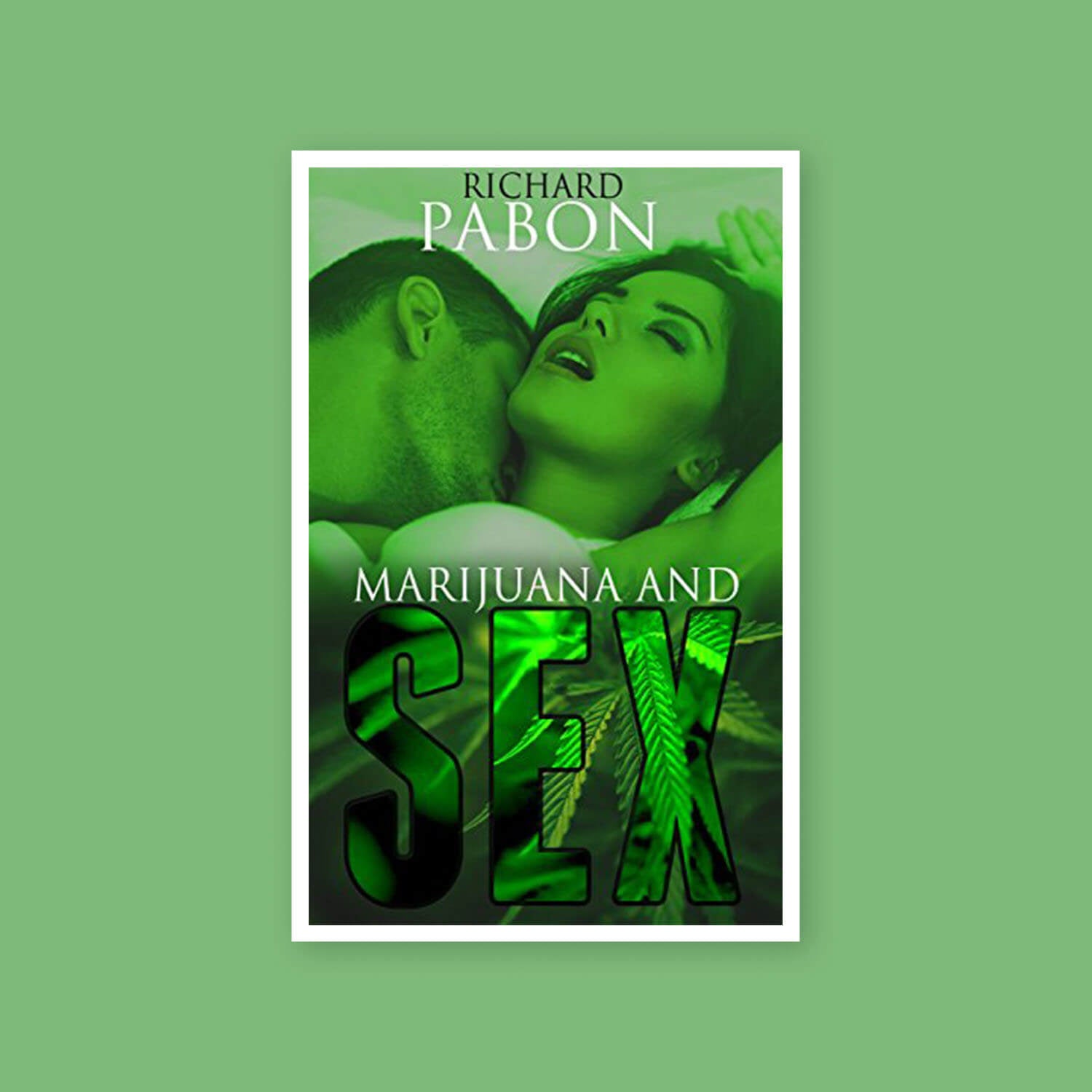 Marijuana and Sex