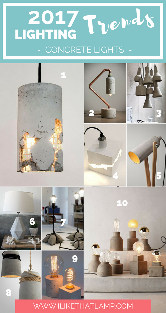 Lighting Trends for DIY Crafters in 2017 - Concrete Lamps - www.ilikethatlamp.com