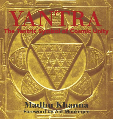 Madhu Khanna Yantra Tantric Symbol Cosmic Unity vedic sacred geometry recommendations learn yantras vastu blog