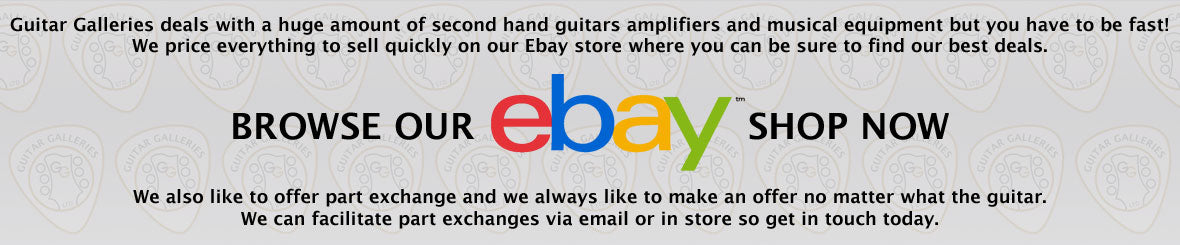 Guitar Galleries | Browse our eBay Shop Now