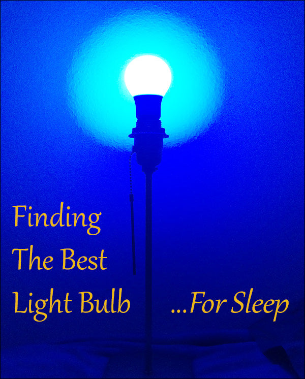 Best Light Bulb For Sleep