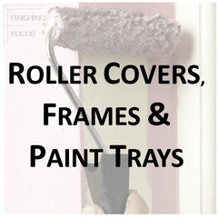 Paint Supplies - Roller Covers, Frames and Paint Trays