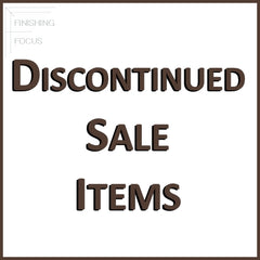 Finishing Focus Discontinued Items