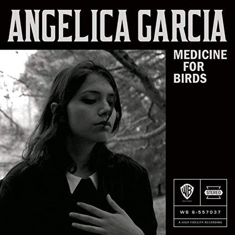 Angelica Garcia - Medicine for Birds LP
