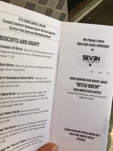 Biscuit Bitch Seattle - Seven Coffee Roasters Shout out