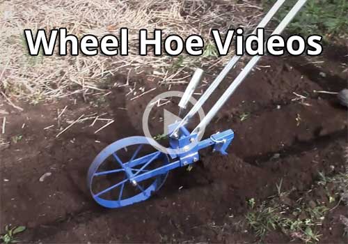 Wheel Hoe Videos