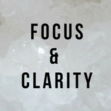Focus and Clarity