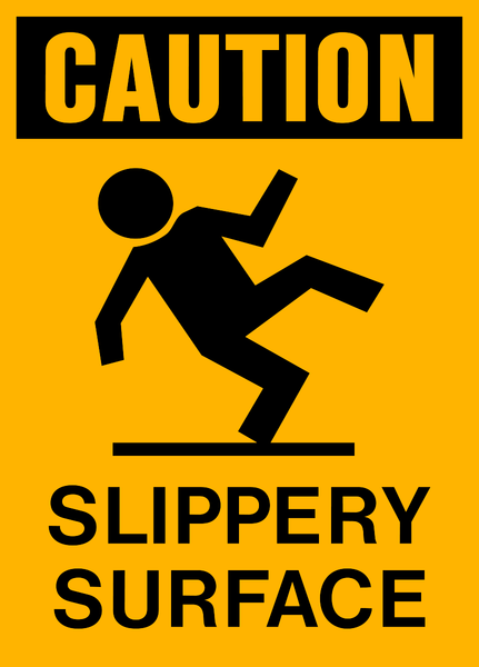 Caution Slippery Surface Western Safety Sign 