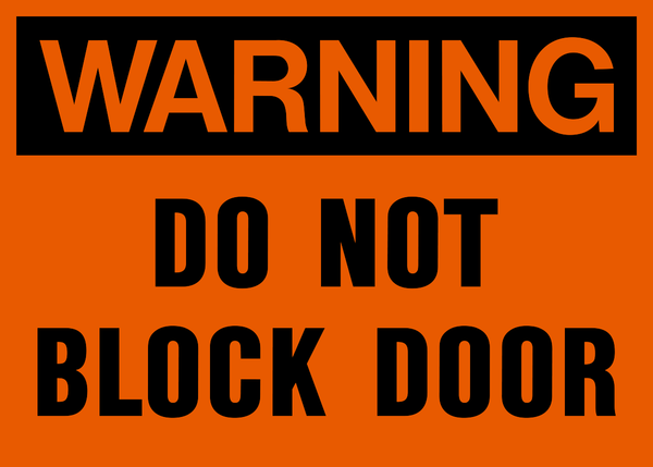 warning-do-not-block-door-western-safety-sign