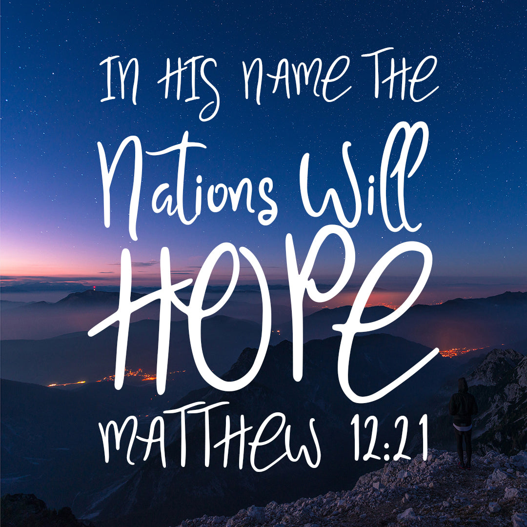 Inspirational Verse of the Day - Nations Will Hope - Bible Verses To Go