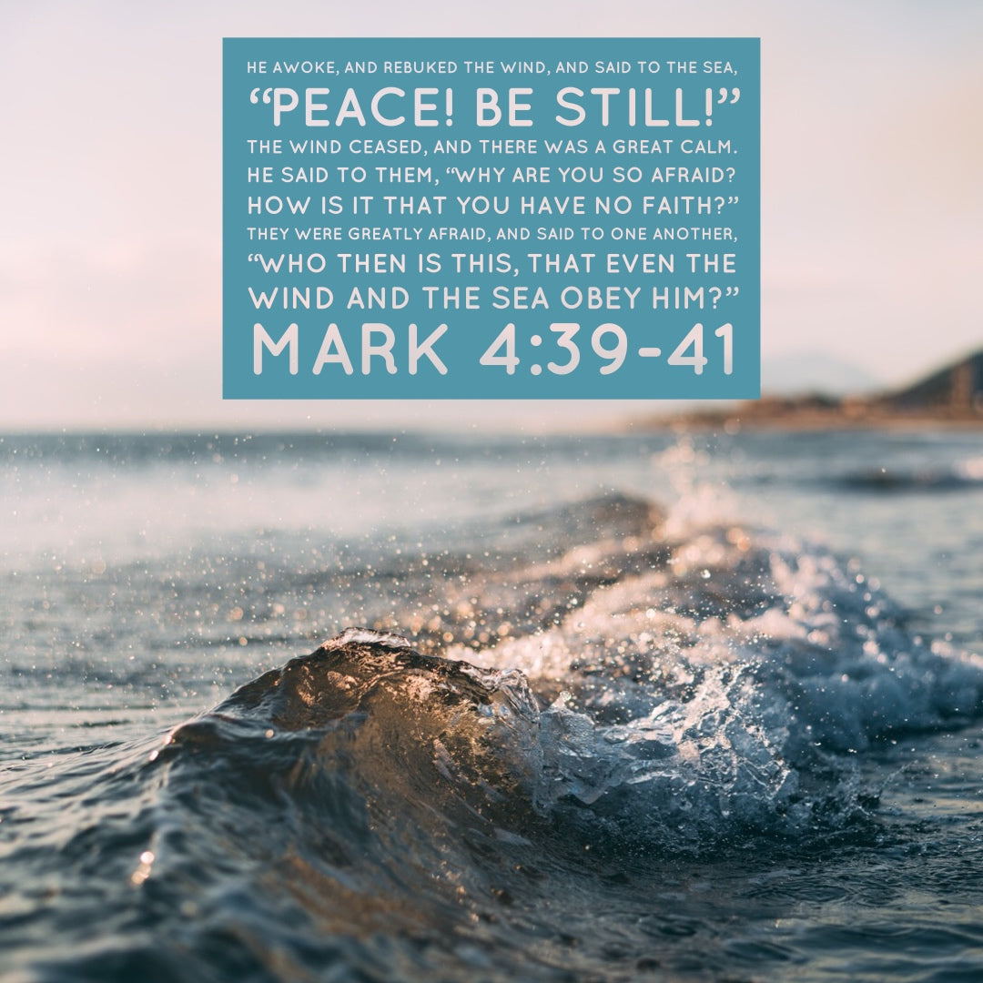 Inspirational Verse of the Day - Peace Be Still - Bible Verses To Go