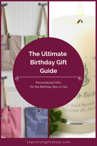 Top Notch Gift Shop Ultimate Birthday Gift Guide