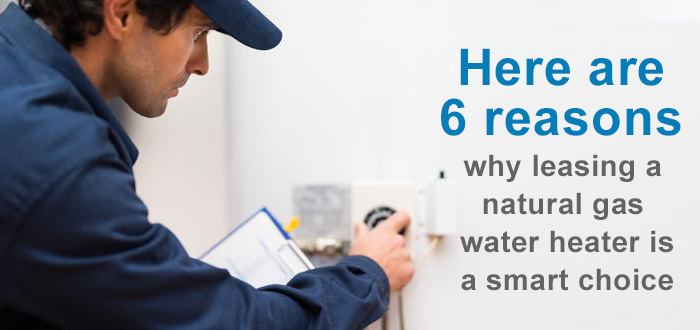 Here are 6 reasons to lease a water heater