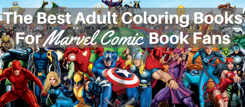 best-marvel-comic-adult-coloring-books
