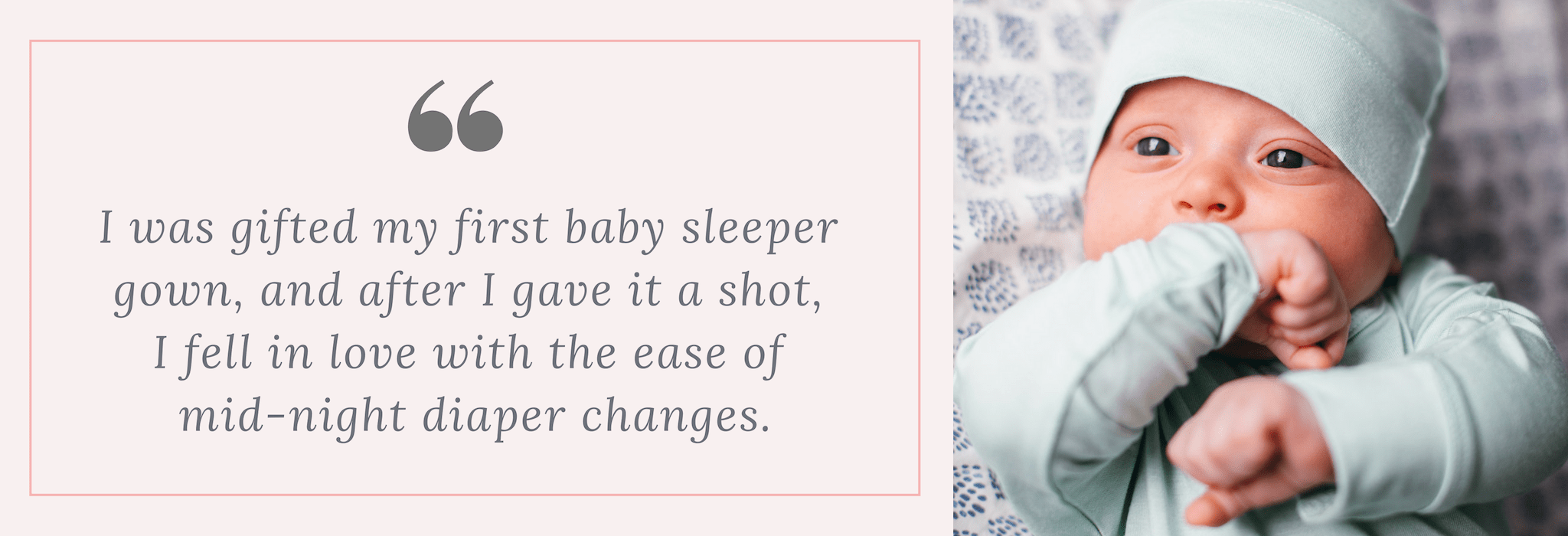 tara-quote-about-baby-sleeper-gowns