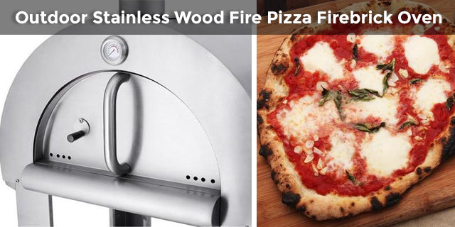 Outdoor Stainless Wood Fire Pizza Firebrick Oven