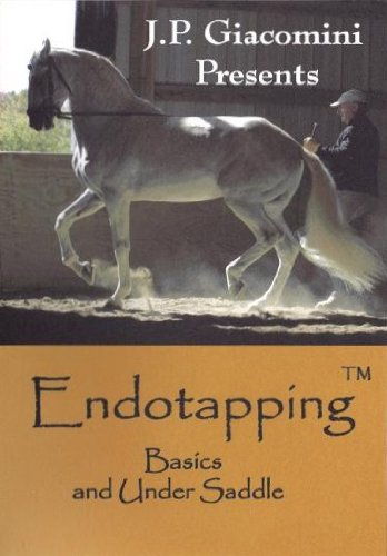 Endotapping Basics And Under Saddle 2 Dvd Set By J P Giacomini Xenophon Press