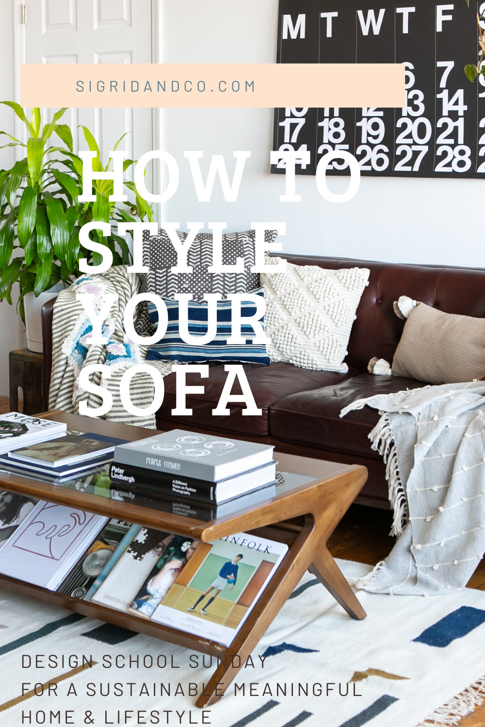 How to Style Your Sofa - 3 Easy Ways