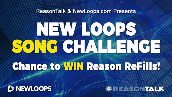 ReasonTalk.com New Loops Song Challenge