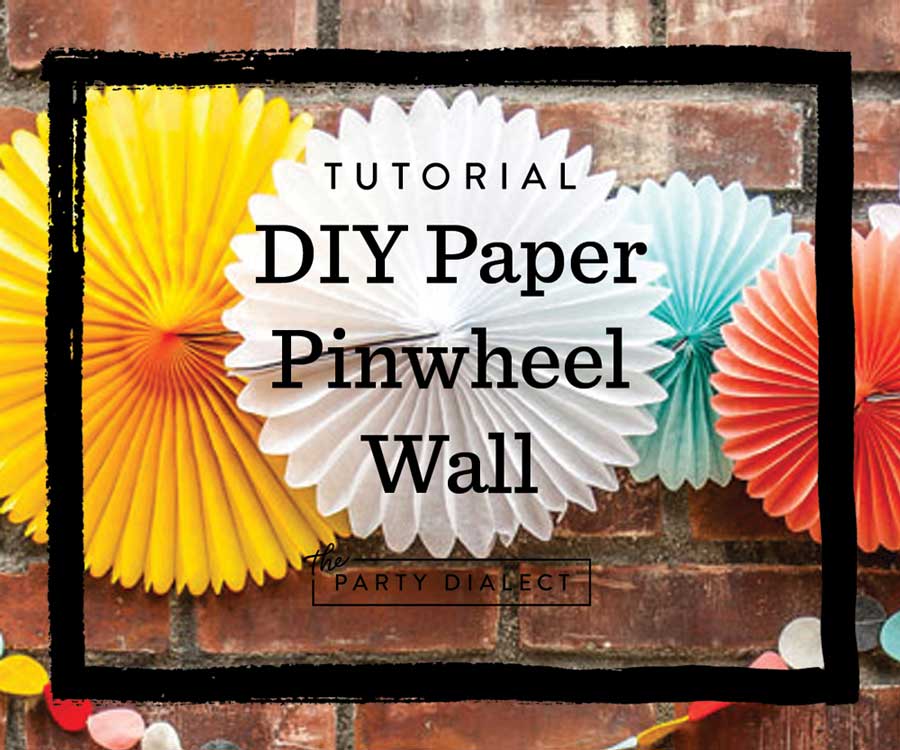 Diy Paper Pinwheel Backdrop Or Wall The Party Dialect