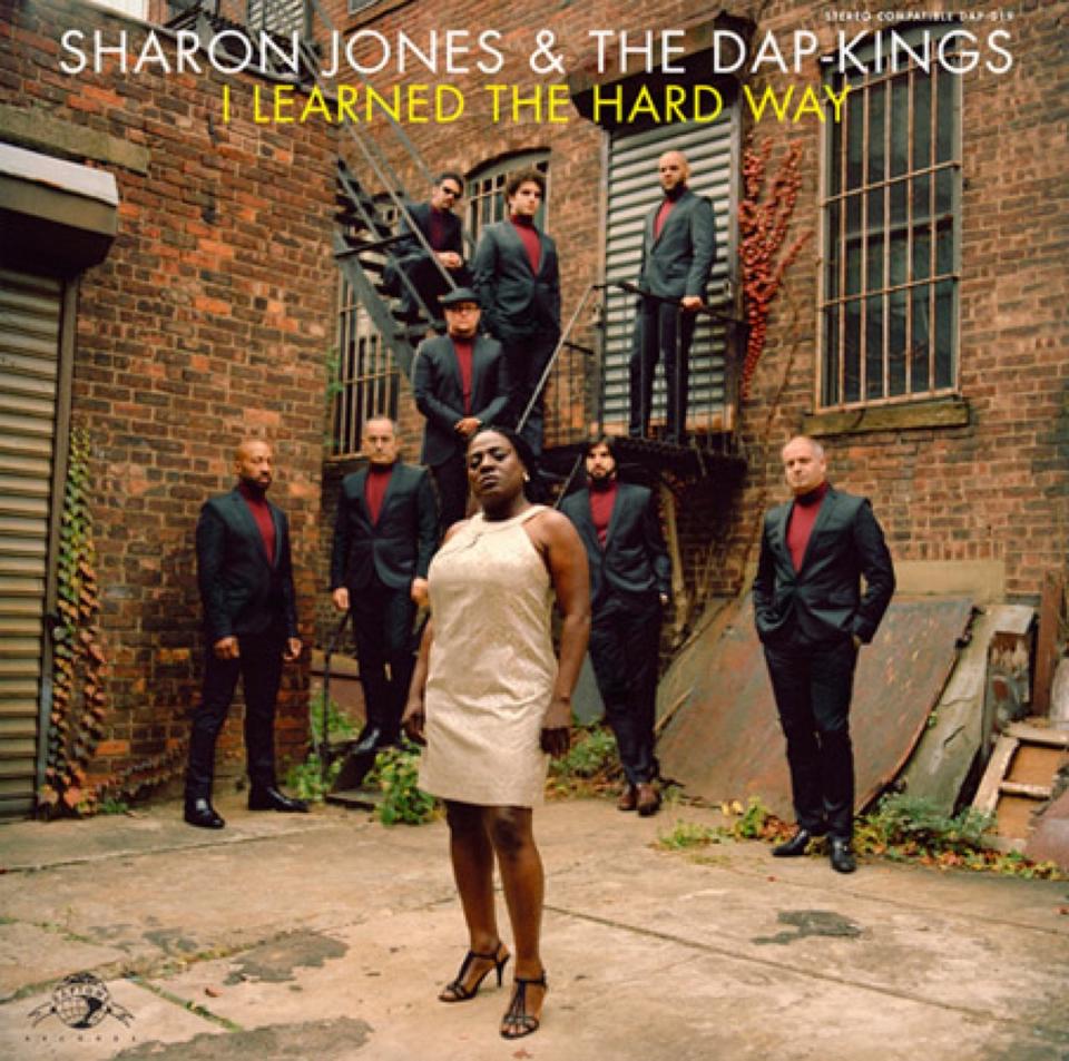SHARON JONES & THE DAP-KINGS - I Learned Hard Way – Colemine Records