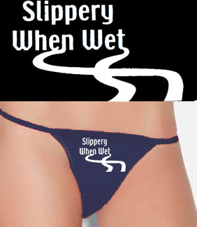 Every pair of our sexy thong panties feature a funny saying like this &...