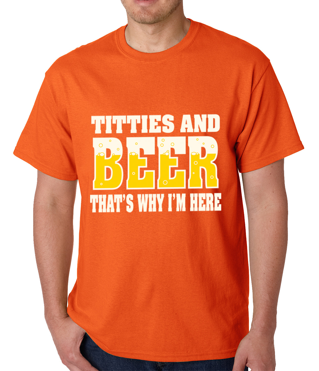Titties & Beer That's Why I'm Here Funny Mens T-shirt