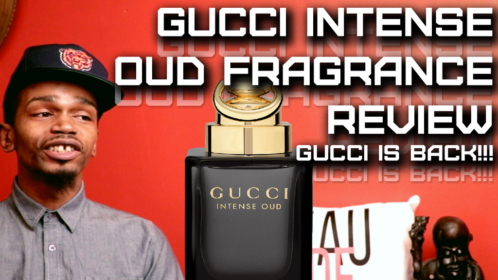 Best Oud? Gucci Intense Oud Mens Cologne / Womens Fragrance R Simply Put Scents