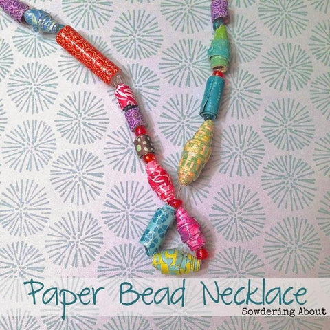 Paper Beaded Necklace – Sowdering About in Seattle