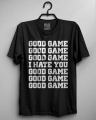 Good Game Shirt Father's Day Gift