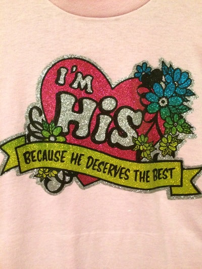 I'm His Iron On Tee