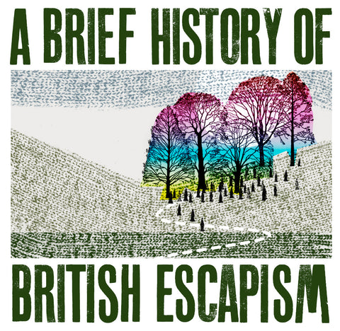 A Brief History of British Escapism link