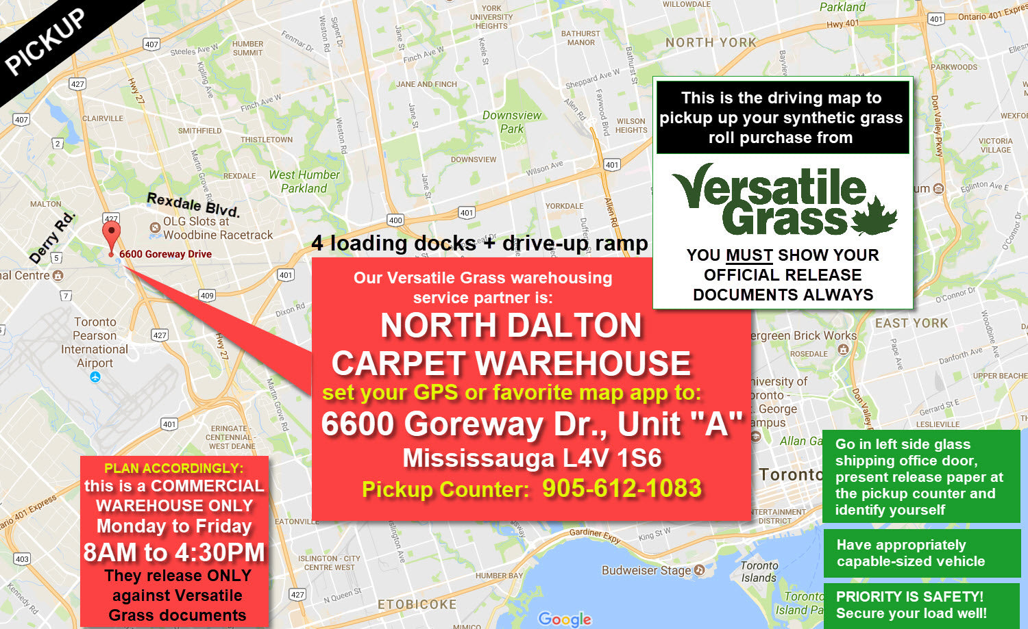 Versatile synthetic artificial grass turf Toronto GTA  Ontario warehouse pickup map but ONLY against firm orders