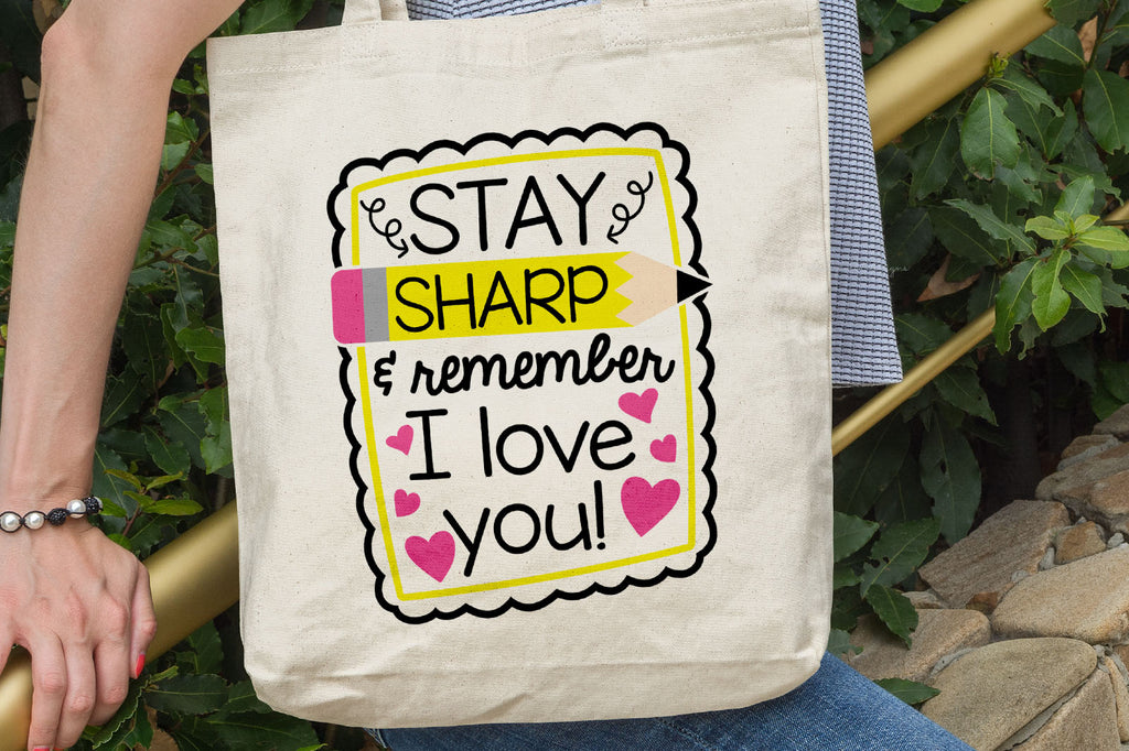 Stay Sharp and Remember I Love You Teacher Shirt Design | SVG DXF EPS PNG Cut Files | Free for Personal Use