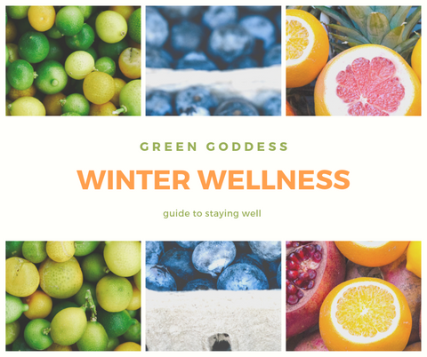 Green Goddess Guide To Staying Well in Winter