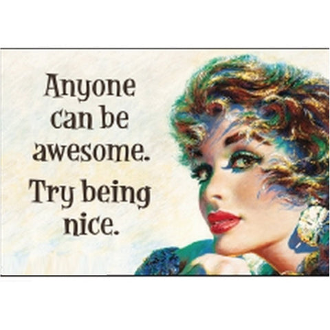 Anyone Can Be Awesome Magnet