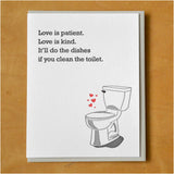 Clean The Toilet Love Card