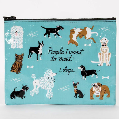 People To Meet Dogs Zipper Pouch
