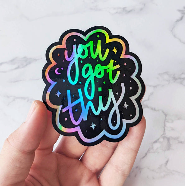 You Got This Black Rainbow Holographic Aesthetic Mental Health Sticker