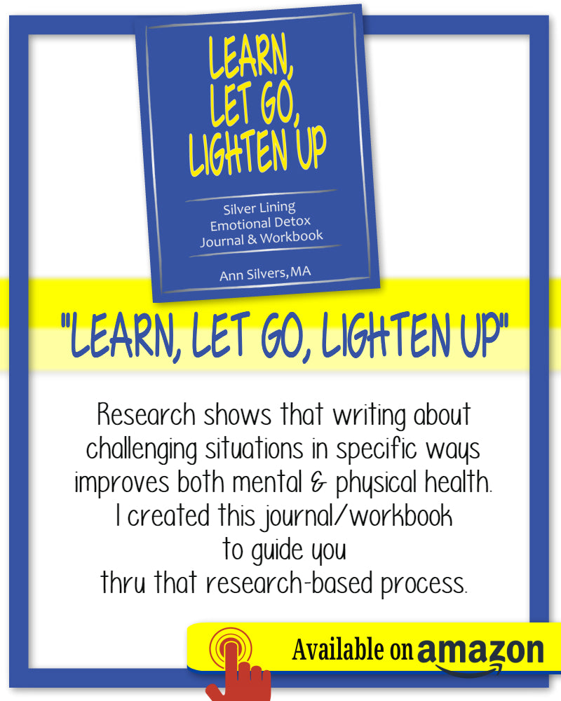 Learn, Let Go, Lighten Up: Silver Lining Emotional Detox Journal & Workbook, What to Write in Your Journal, How to Writing down your thoughts and feelings