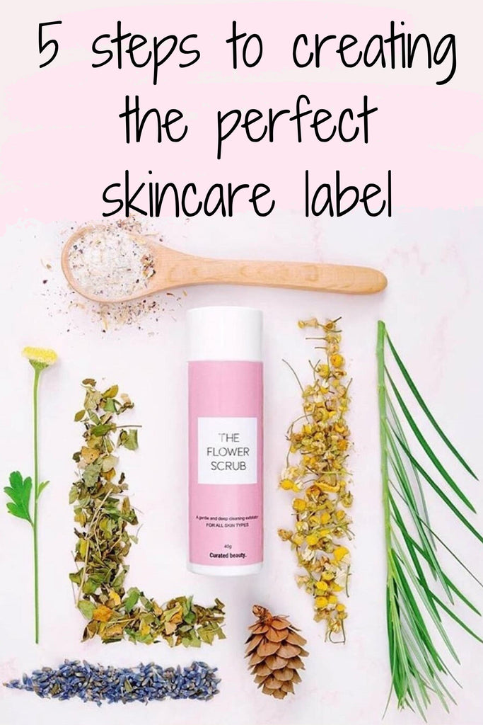 5 steps to creating the perfect skincare label