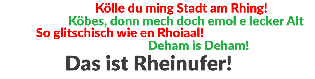 Rheinufer Slogan der Städte am Rhein