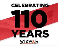 Wigwam 110 Years