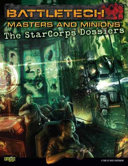 Masters and Minions: The StarCorps Dossiers