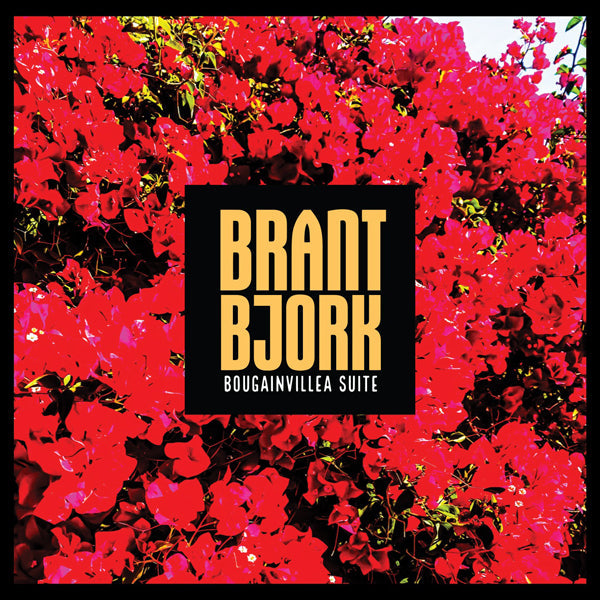 Brant Bjork - Bougainvillea Suite - LP – Encore Records Ltd