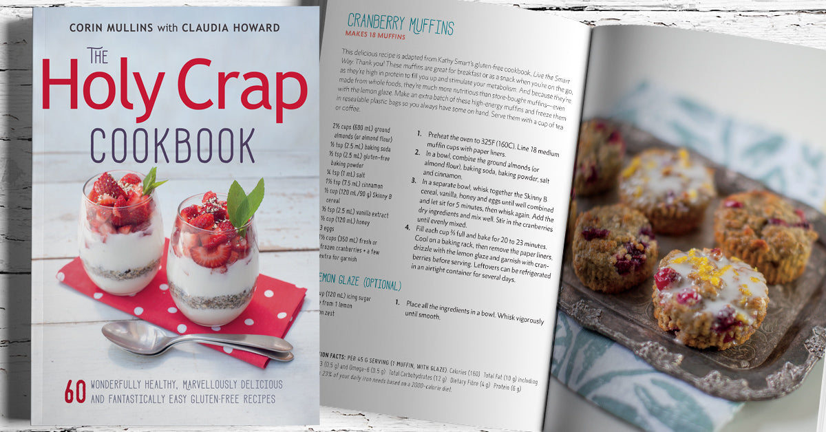 The Holy Crap Cookbook by Corin Mullins and Claudia Howard