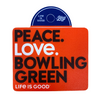 Bowling Green Life is Good Stickers