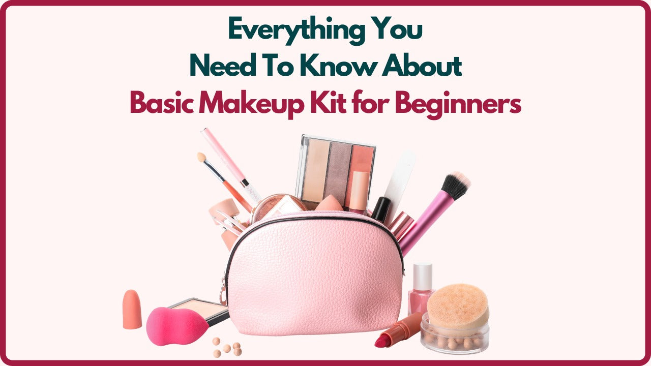 Everything You Need To Know About Basic Makeup for Beginners – De'lanci